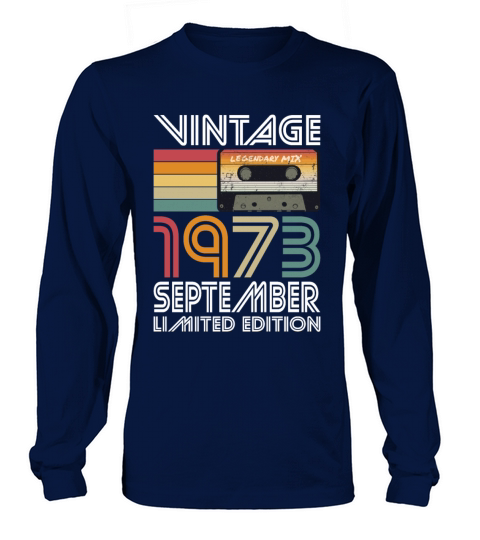 50th birthday september 1973 vintage 1973 Long sleeved Unisex