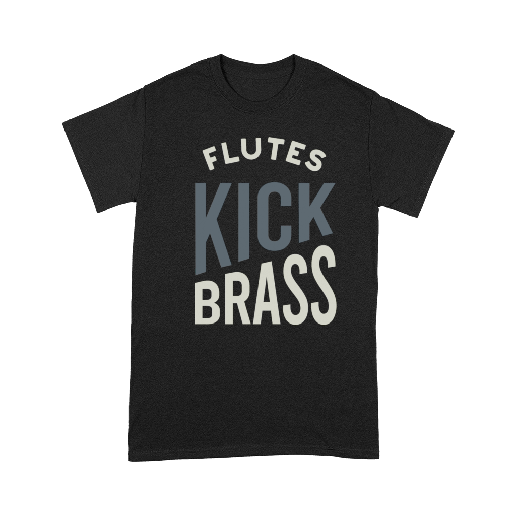 Flute Pun Flutes Kick Brass Premium T-shirt
