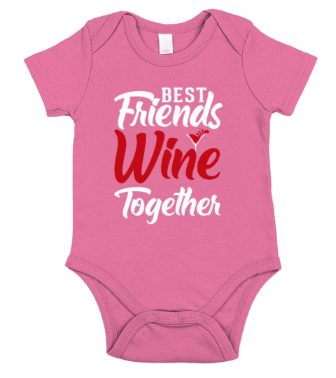 Best friends wine together Short Sleeve Baby One-Piece