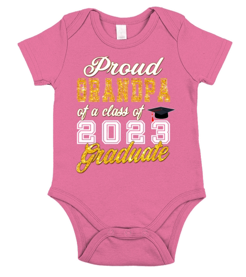 Grandpa of Graduate - Proud Grandpa of a Class of Short Sleeve Baby One-Piece