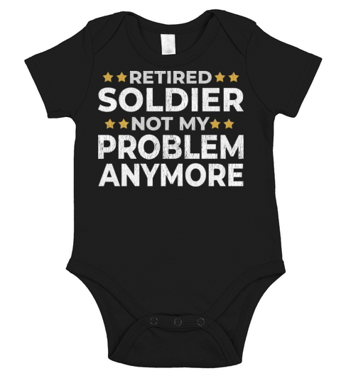 Retired Soldier - Retirement Funny Gift Short Sleeve Baby One-Piece