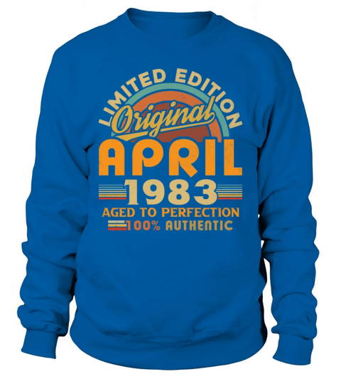 1983 April Vintage Born in 1983 April Gift Sweatshirt Unisex