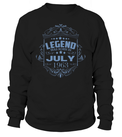 July 1963 Birthday Vintage Sayings Sweatshirt Unisex