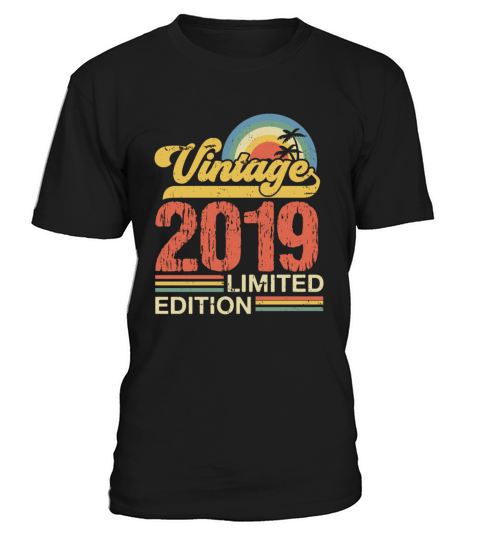 Retro Vintage 2019 Limited Edition T-Shirt Unisex