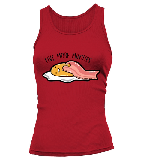 Fried egg - Five more minutes Tank top Woman