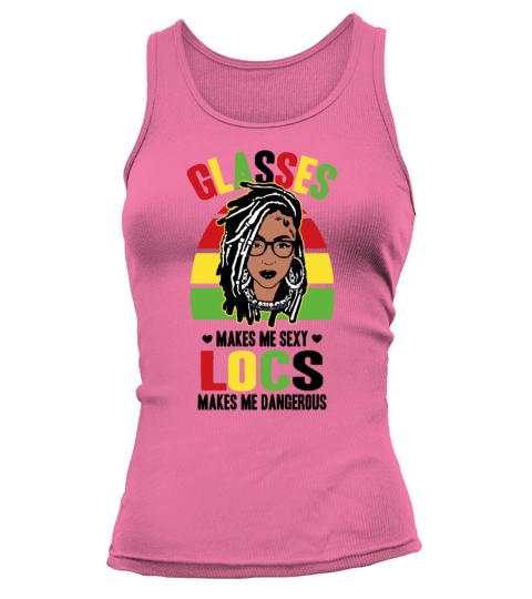 Its the Locs For Me - Afro Hair Black American Tank top Woman