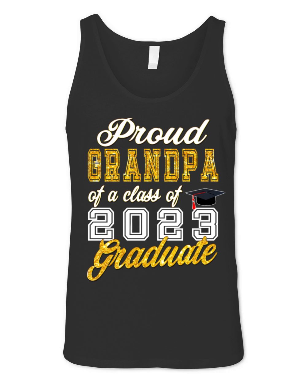 Grandpa of Graduate - Proud Grandpa of a Class of Unisex Jersey Tank