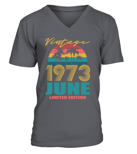 50th birthday june 1973 vintage 1973 V-Neck T-shirt