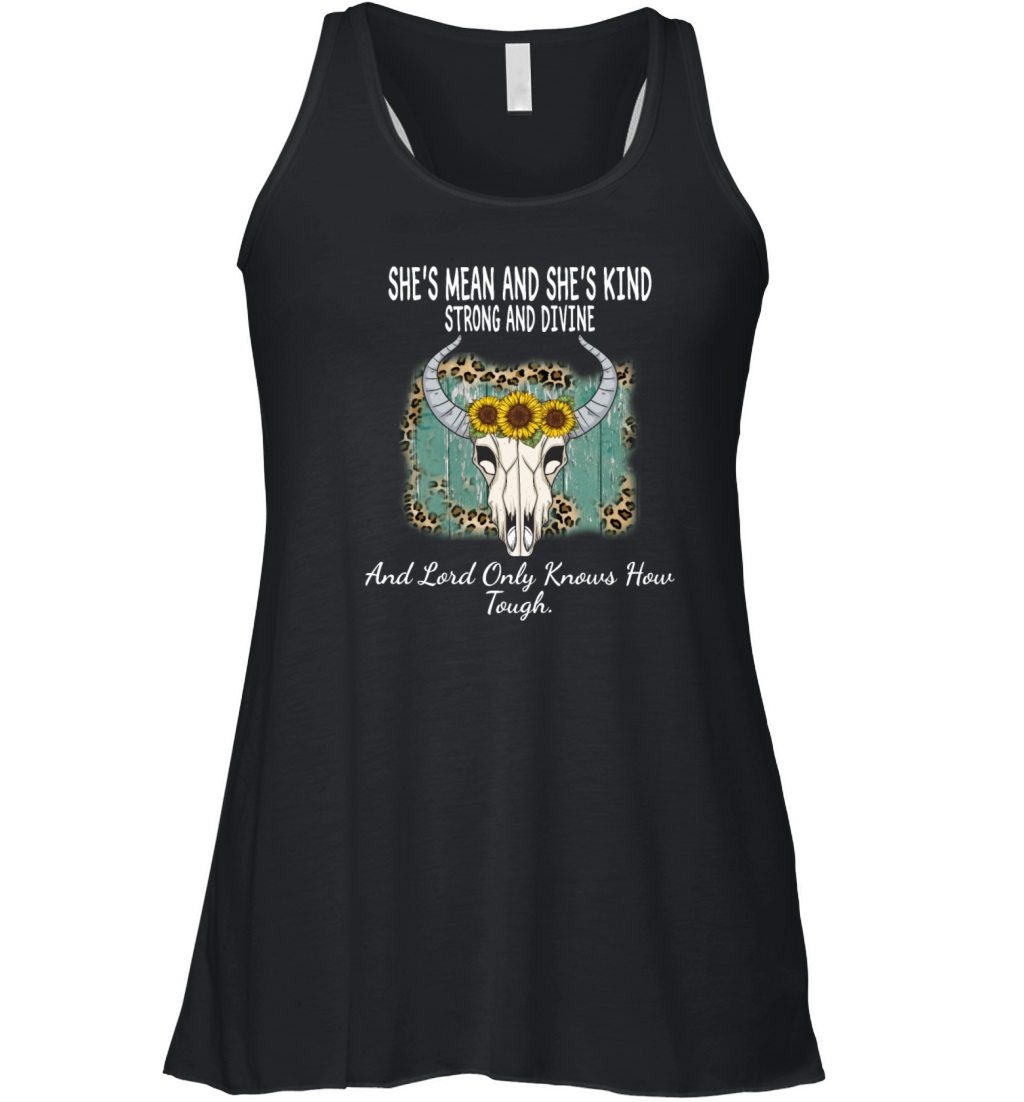 SHES MEAN AND SHES KIND STRONG AND DIVINE Women's Flowy Tank Top