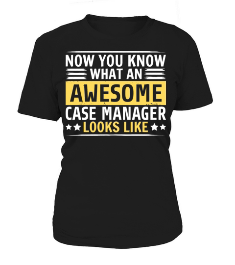 Funny Case Manager Women's T-Shirt
