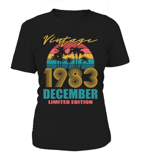 Vintage December 1983 Limited Edition Women's T-Shirt