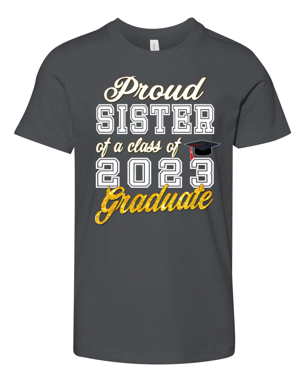Sister of Graduate - Proud Sister of a Class of 20 Youth Unisex Jersey Tee