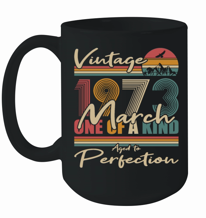 50th birthday march 1973 vintage 1973 Ceramic Mug