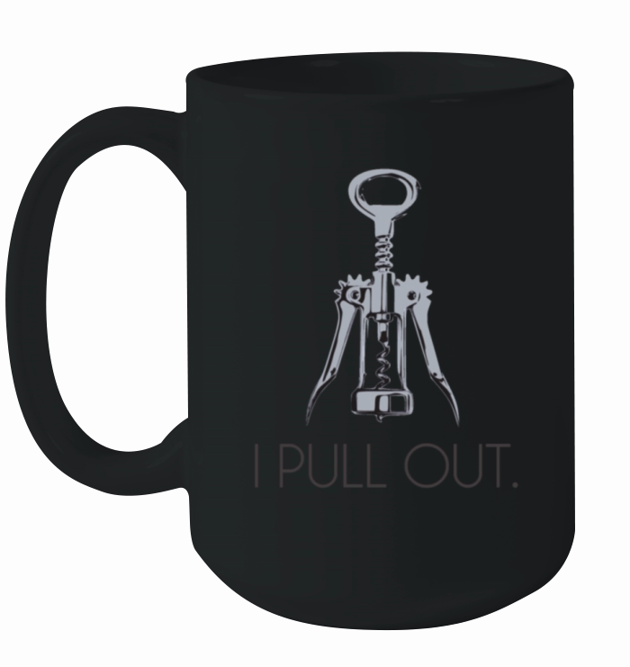 I Pull Out Corkscrew Ceramic Mug