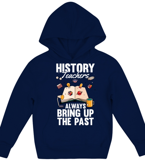 Really Again History Historian Joke History Buff Kids Hoodie