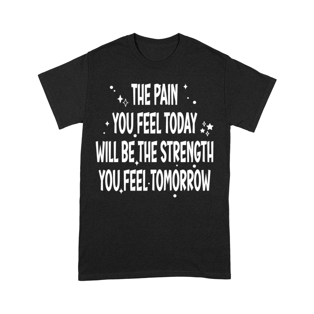 Encouragement Quote Premium T-shirt