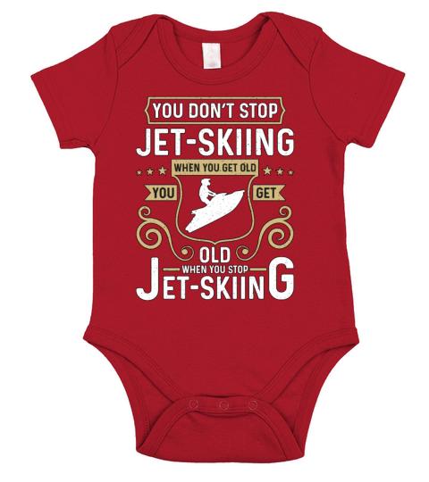 Jet Skiing You Dont Stop Jet Skiing When Throttle Short Sleeve Baby One-Piece