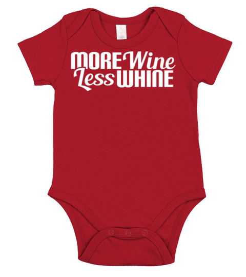 Less Whine More Wine Short Sleeve Baby One-Piece