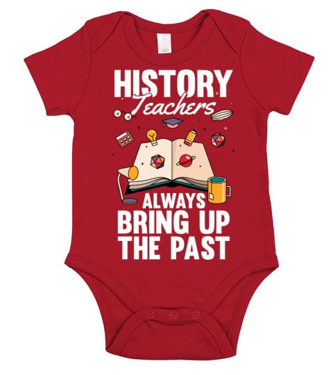 Really Again History Historian Joke History Buff Short Sleeve Baby One-Piece