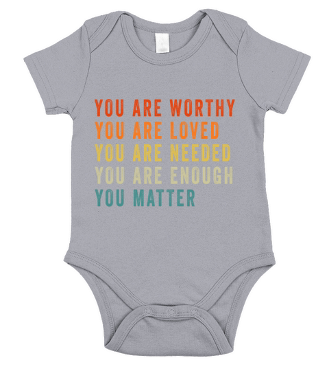 You Matter Kindness Be Kind Mental Health Awarenes Short Sleeve Baby One-Piece