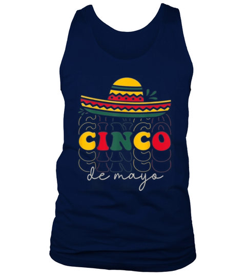happy cinco de mayo groovy funny Mexican Fiesta Tank Top Unisex