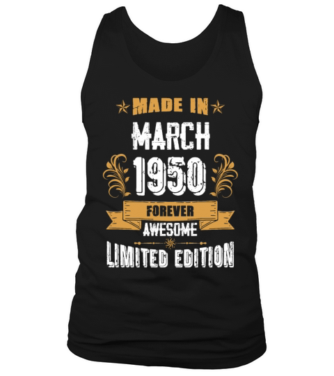 March 1950 Vintage Birthday Present Tank Top Unisex