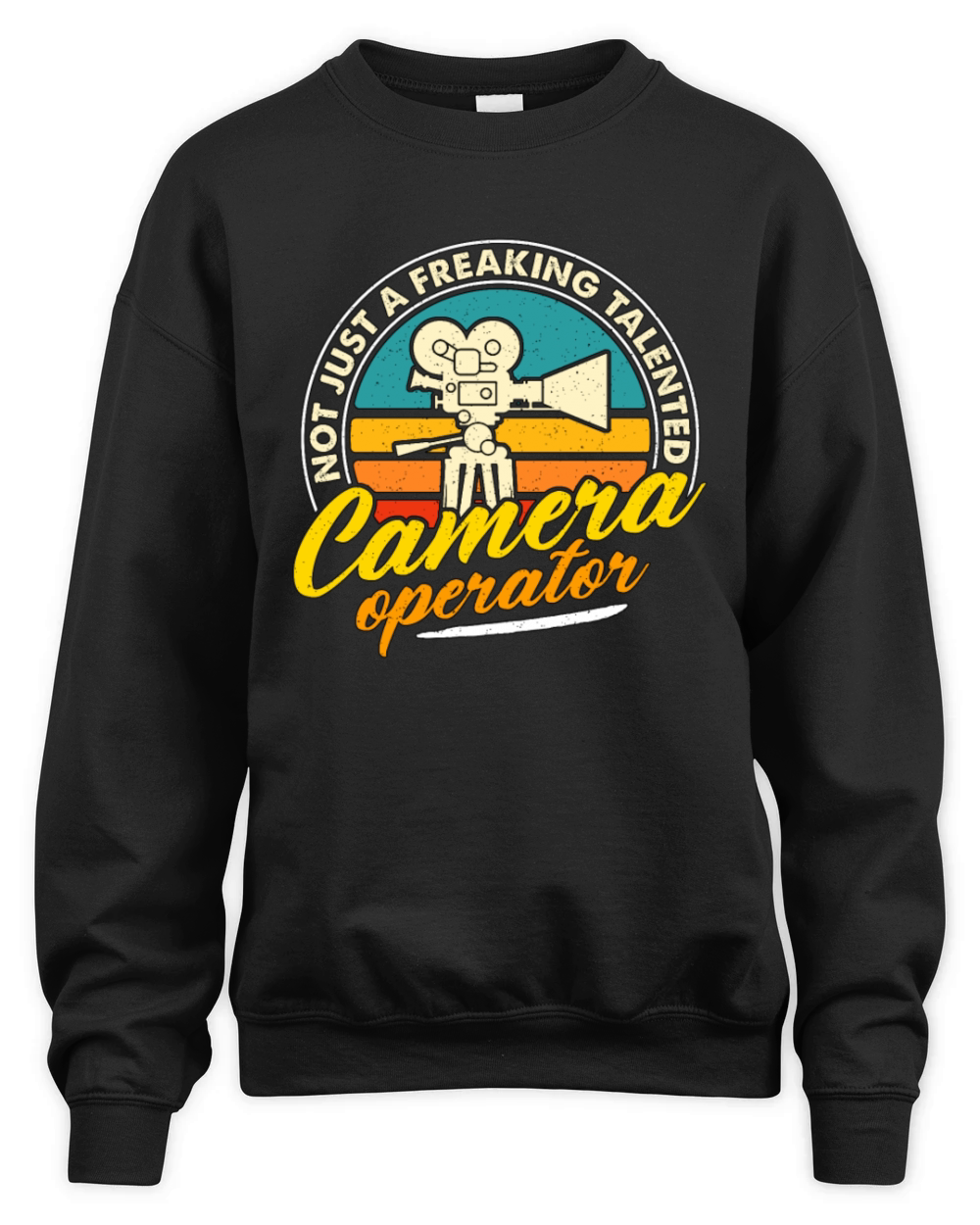 Camera Operator Not Just A Freaking Video Producer Unisex Premium Crewneck Sweatshirt