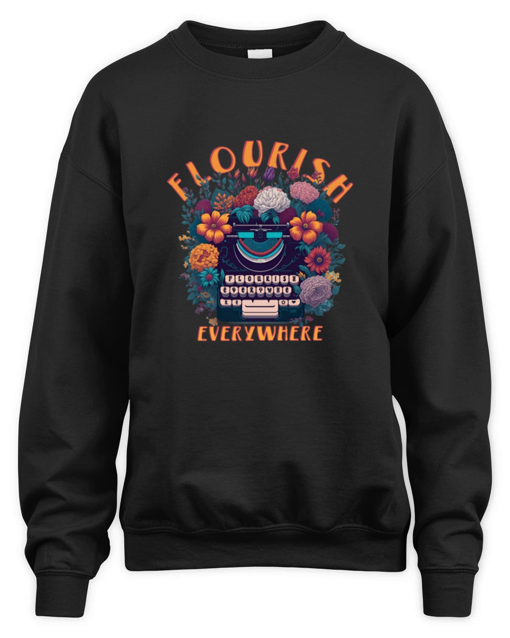 FLOURISH EVERYWHERE Unisex Premium Crewneck Sweatshirt