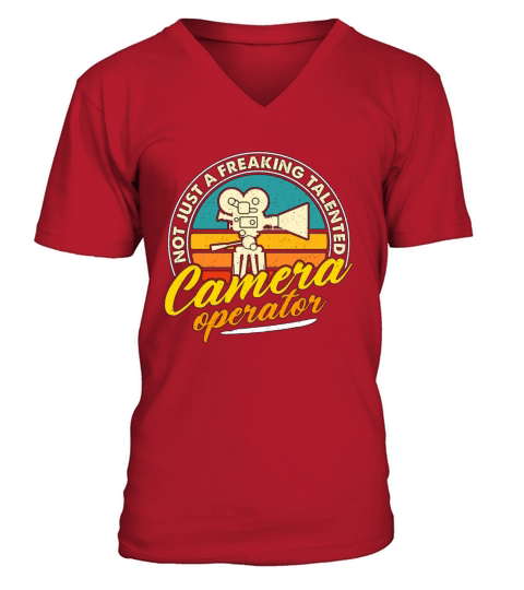 Camera Operator Not Just A Freaking Video Producer V-Neck T-shirt