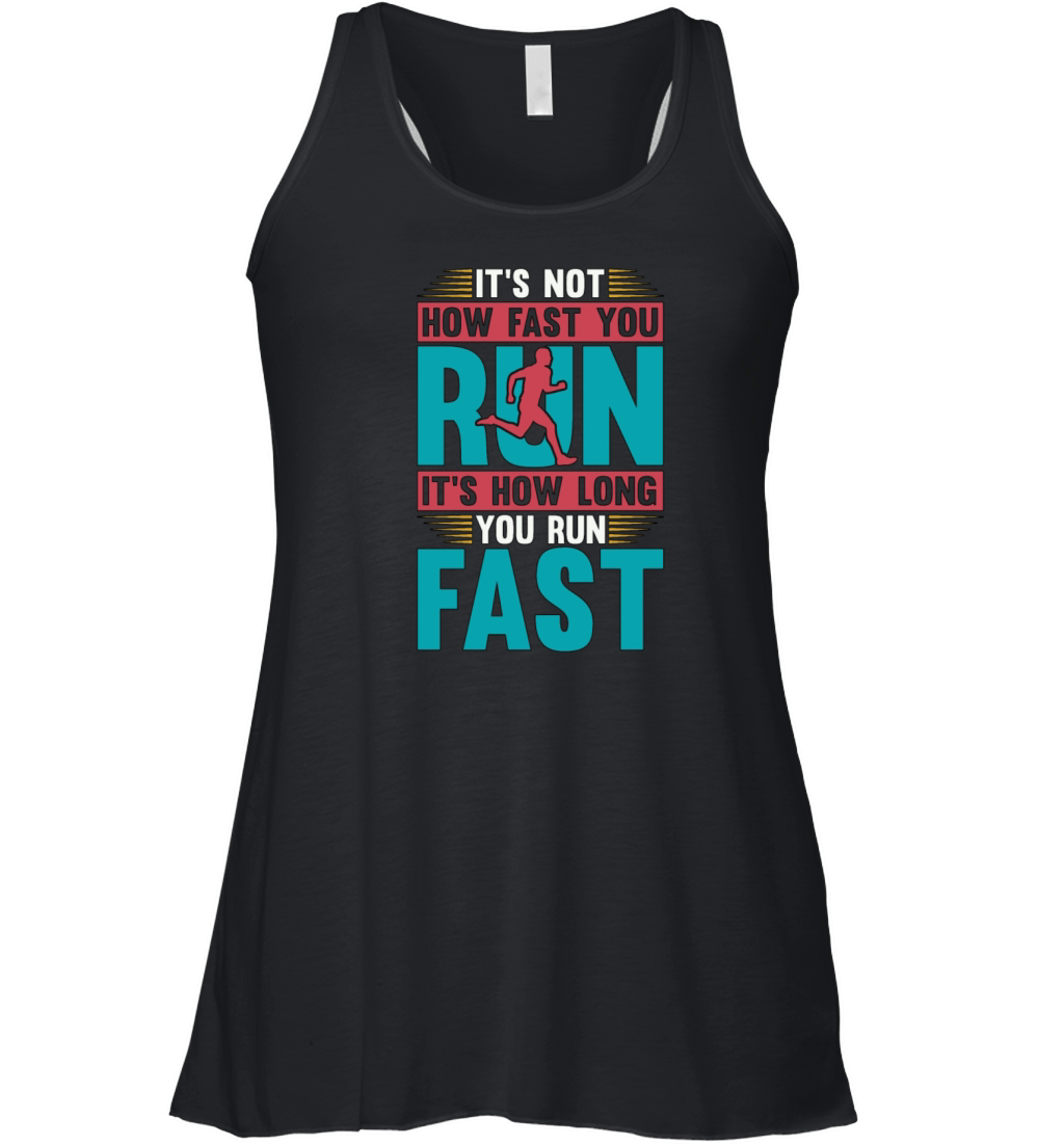 Cross Country Running Its Not How Fast Long Track Women's Flowy Tank Top
