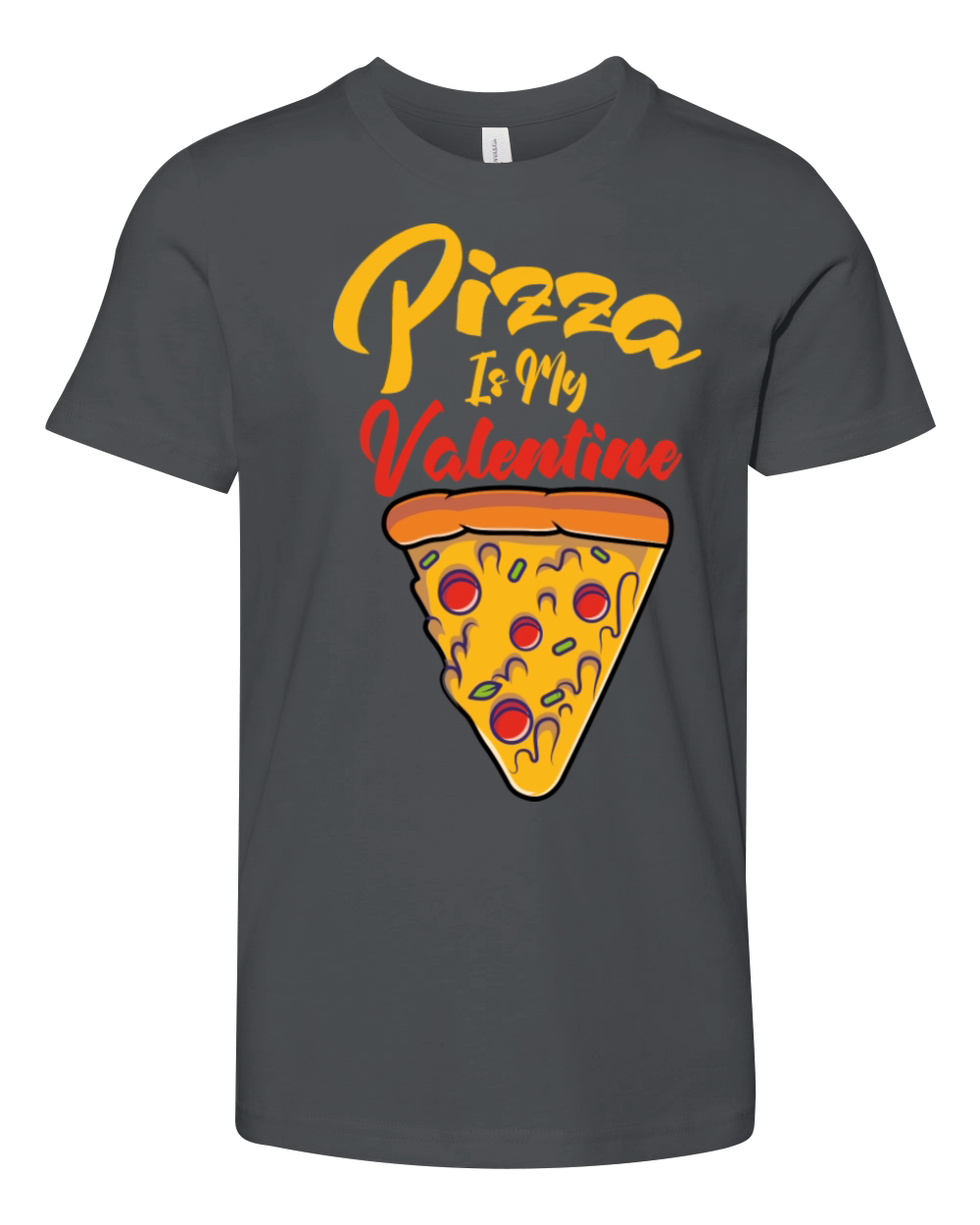 Pizza Is My Valentine Youth Unisex Jersey Tee