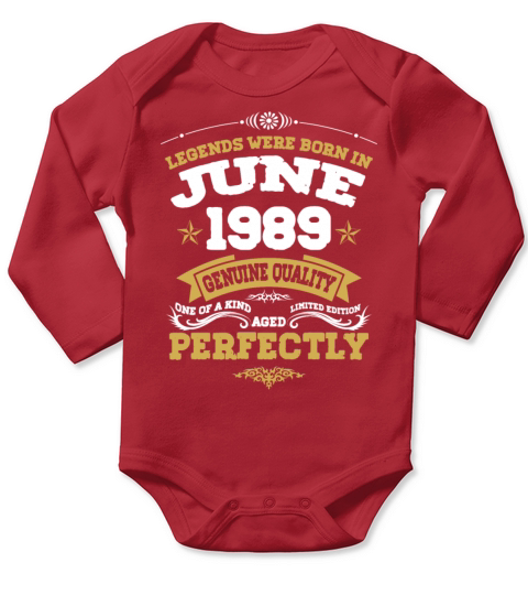 Vintage Aged To Perfection June 1989 Long Sleeve Baby One-Piece