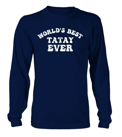 Tatay Cool Family Member Tagalog Filipino Long sleeved Unisex