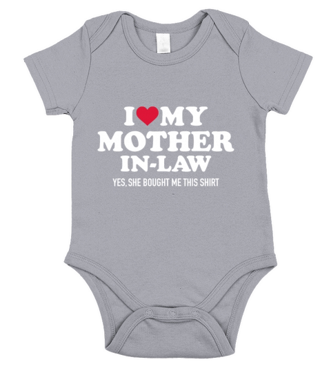 I love my mother-in-law for son-in-lawmothermother Short Sleeve Baby One-Piece