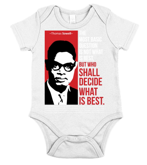 Thomas Sowell best quote Short Sleeve Baby One-Piece