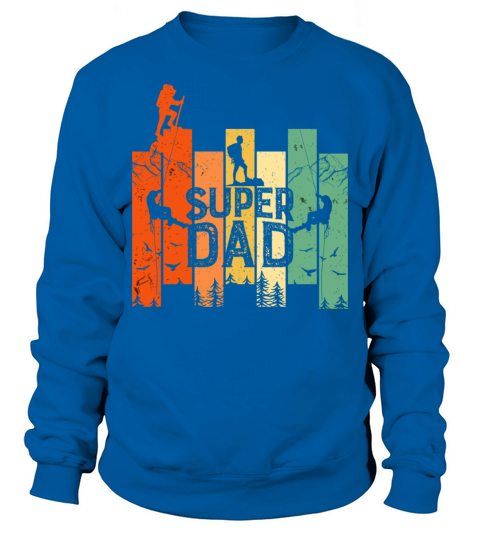 Best Dad ever Sweatshirt Unisex
