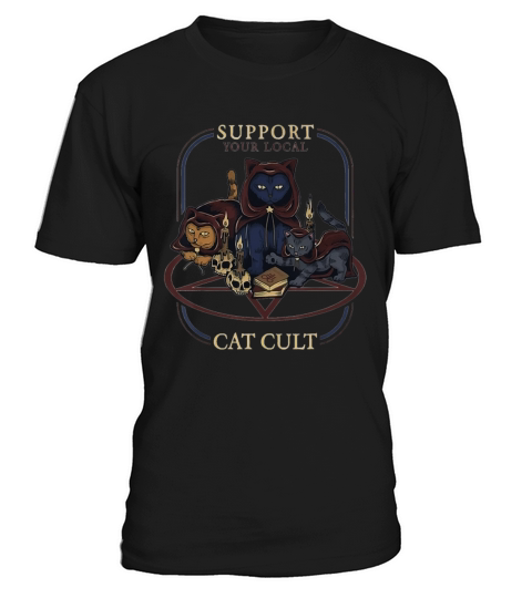 Support Your Local Cat Cult T-Shirt Unisex