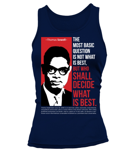 Thomas Sowell best quote Tank top Woman