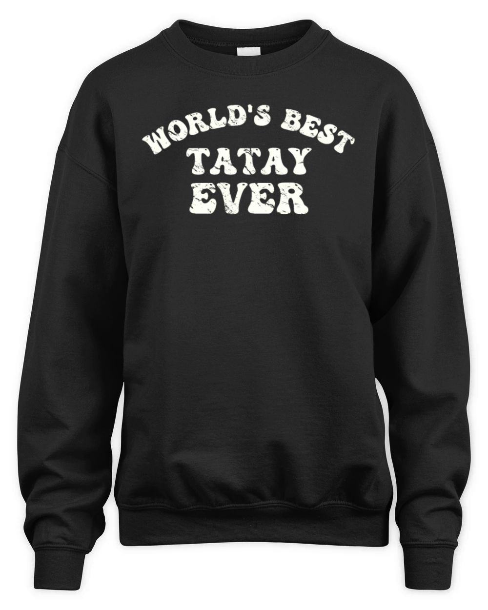 Tatay Cool Family Member Tagalog Filipino Unisex Premium Crewneck Sweatshirt