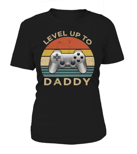 Vintage Level up to Daddy Fathers Women's T-Shirt