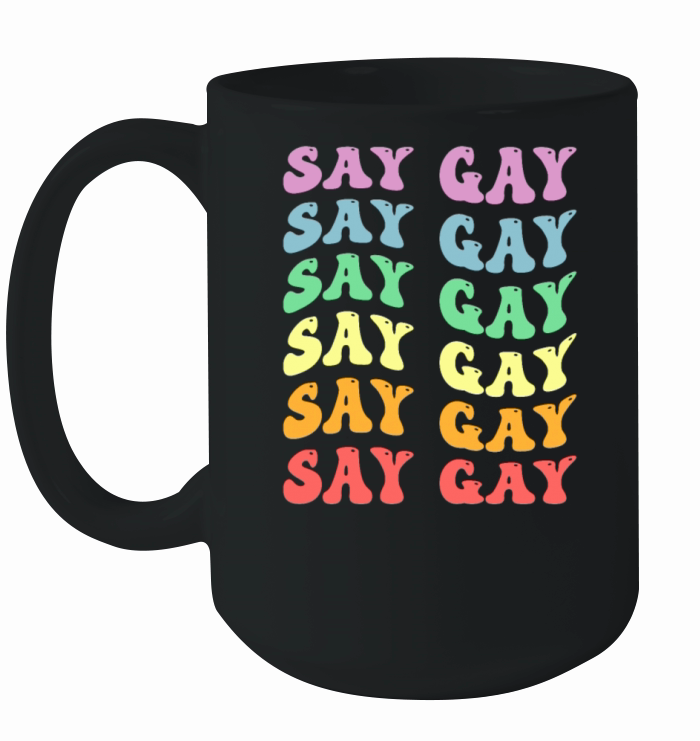 LGBTQ Say Gay Pride LGBT Rainbow Flag Color Retro Ceramic Mug