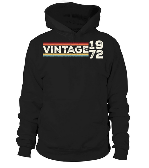 Vintage 1972 Gifts Legend for 51 Years Old - 51st Hoodie Unisex