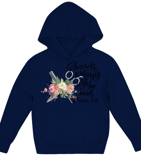 She Works Willingly With Her Hands Cute Personal Kids Hoodie