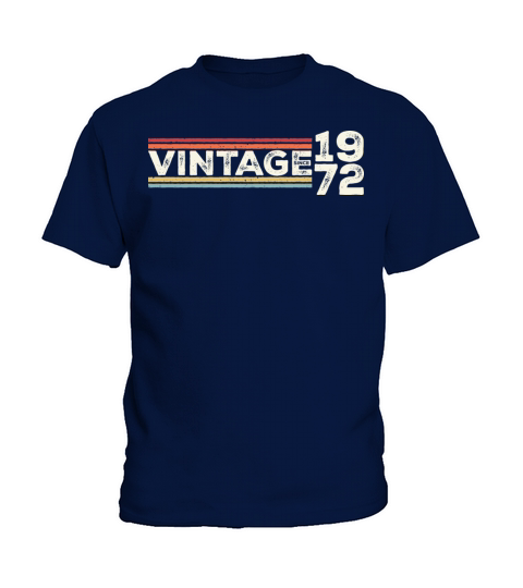 Vintage 1972 Gifts Legend for 51 Years Old - 51st Kids T-Shirt
