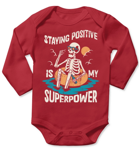 Staying Positive Is My Superpower Long Sleeve Baby One-Piece