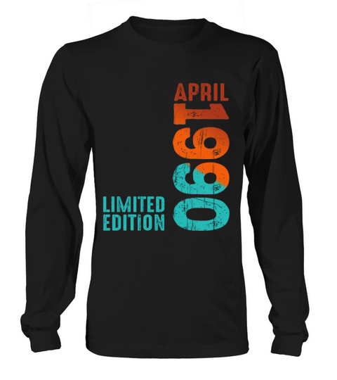 Since April 1990 Year 1990 Retro Vintage 1990 Long sleeved Unisex