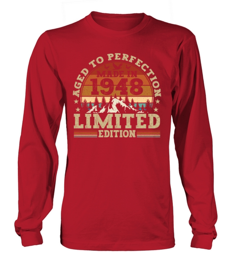 Vintage 1948 Limited Edition Perfectly Aged Long sleeved Unisex
