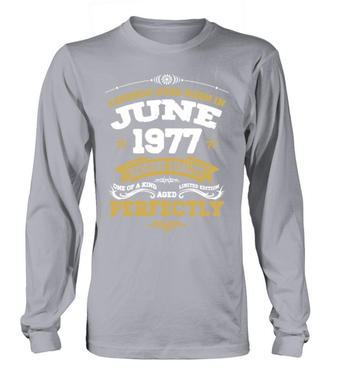 Vintage Aged To Perfection June 1977 Long sleeved Unisex