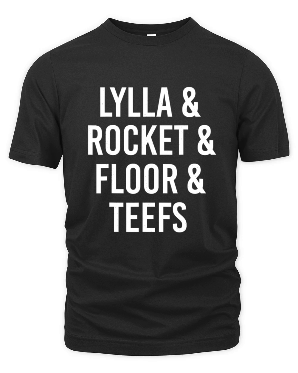 Lylla Rocket Floor Teefs Funny Birthday Quote Organic Unisex T-shirt