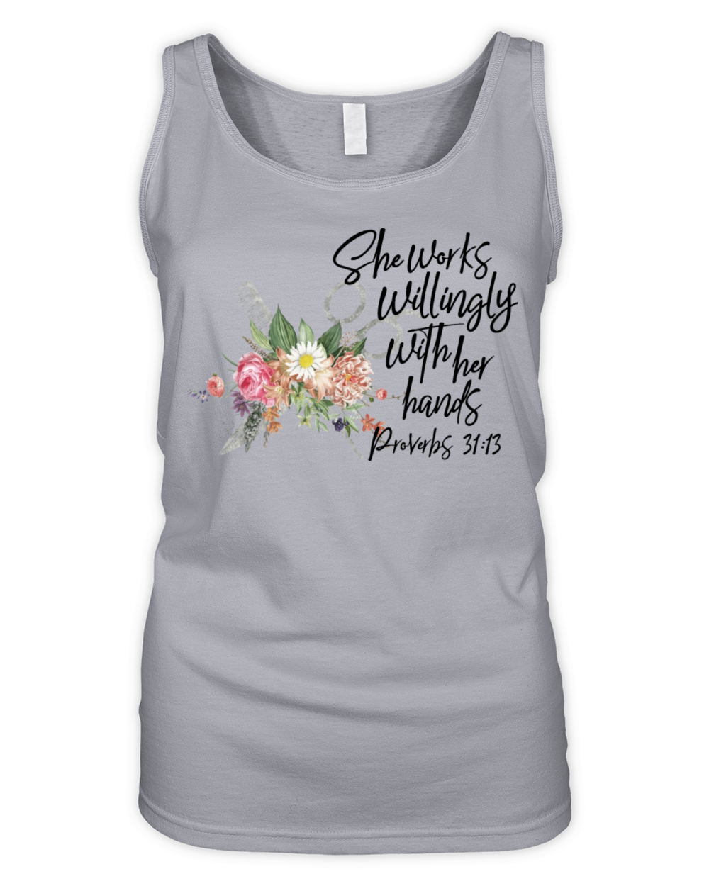 She Works Willingly With Her Hands Cute Personal Organic Women's Tank Top